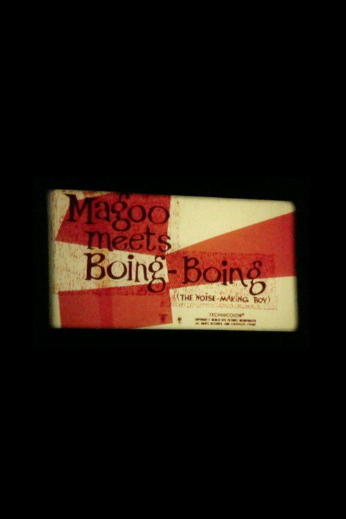 Magoo Meets Boing Boing (The Noise-Making Boy) (1959) poster