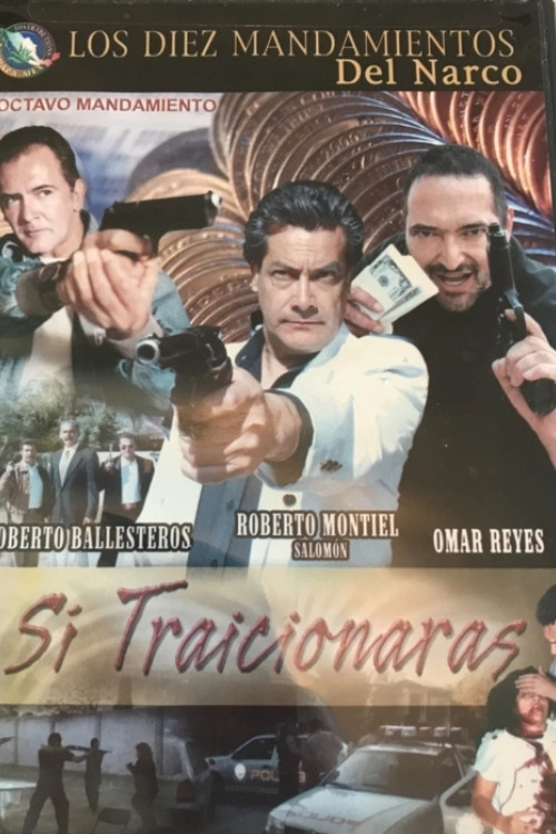 Si Traicionaras (2005) poster