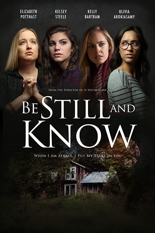Be Still And Know (2019) poster