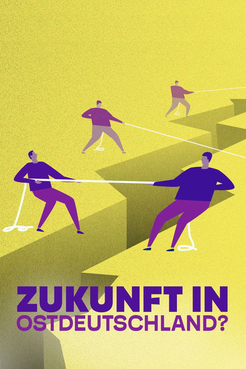 Die große Angst – Zukunft in Ostdeutschland? (2024) poster