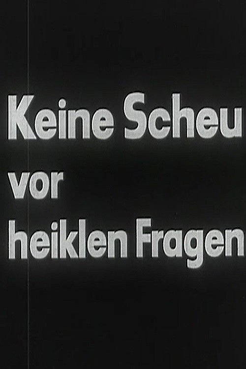 Keine Scheu vor heiklen Fragen (1965) poster