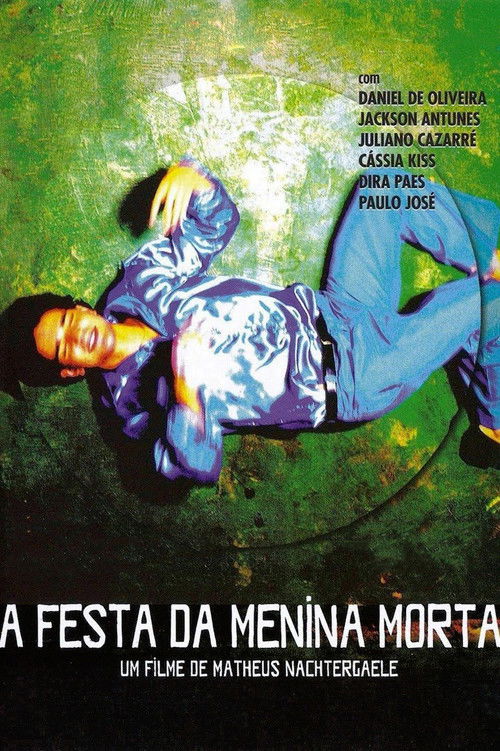 A Festa da Menina Morta (2009) poster