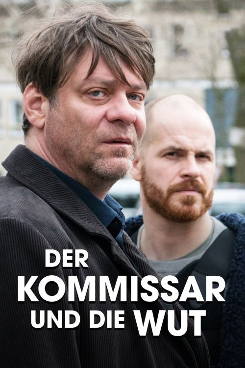 Der Kommissar und die Wut (2020) poster