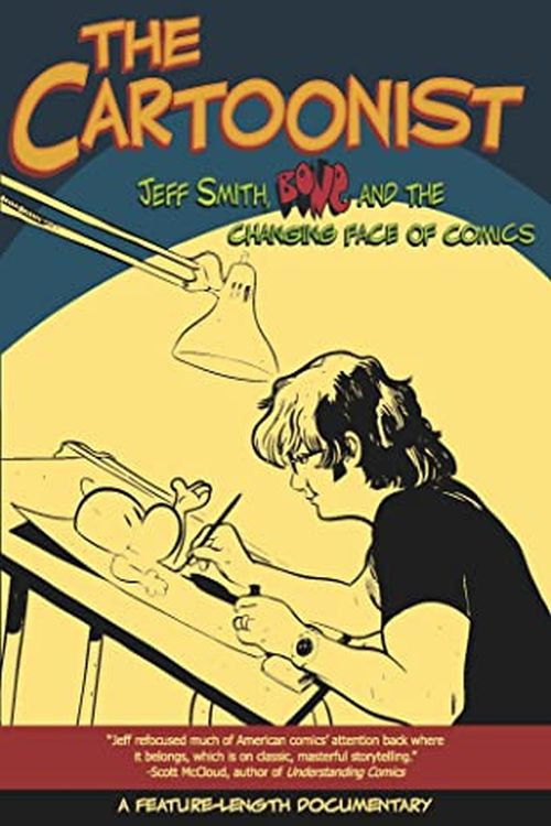 The Cartoonist: Jeff Smith, BONE and the Changing Face of Comics (2009) poster