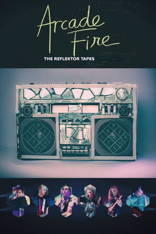 Arcade Fire - The Reflektor Tapes (2015) poster