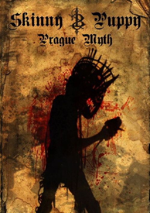 Skinny Puppy: Prague Myth (2013) poster
