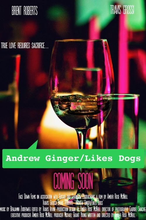 Andrew Ginger/Likes Dogs (2022) poster
