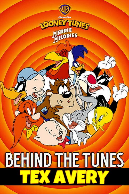 Behind the Tunes: A Conversation with Tex Avery (2004) poster