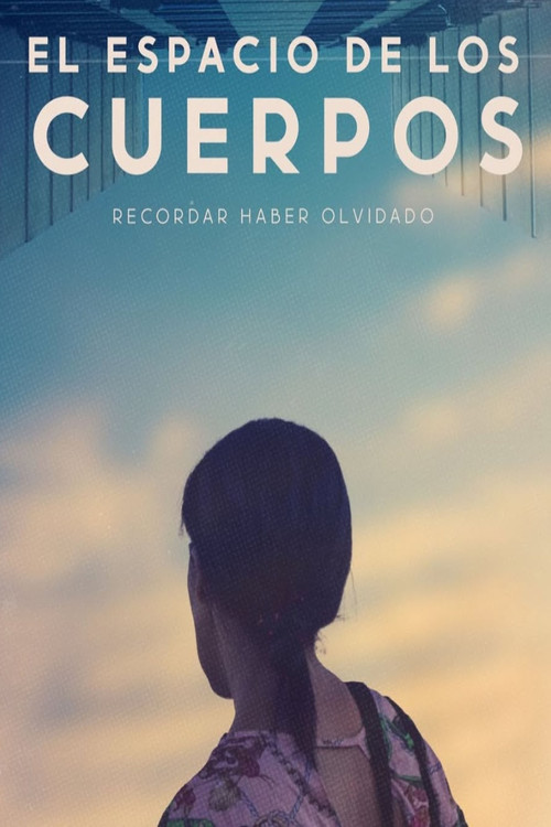 El espacio de los cuerpos (2025) poster