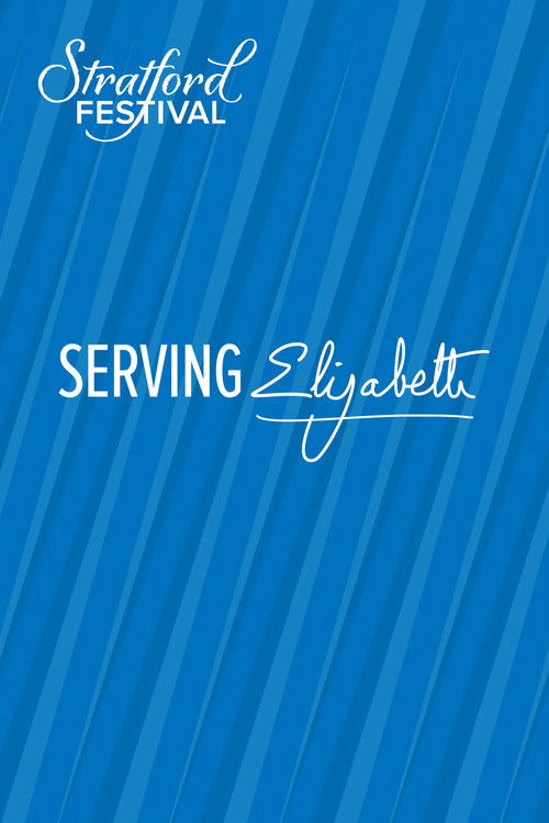 Serving Elizabeth (2022) poster