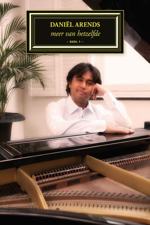 Daniël Arends: Meer van hetzelfde (Deel 1) (2019) poster