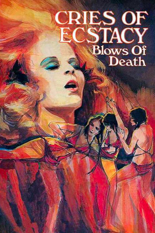 Cries of Ecstasy, Blows of Death (1973) poster