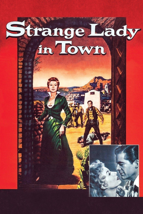 Strange Lady in Town (1955) poster