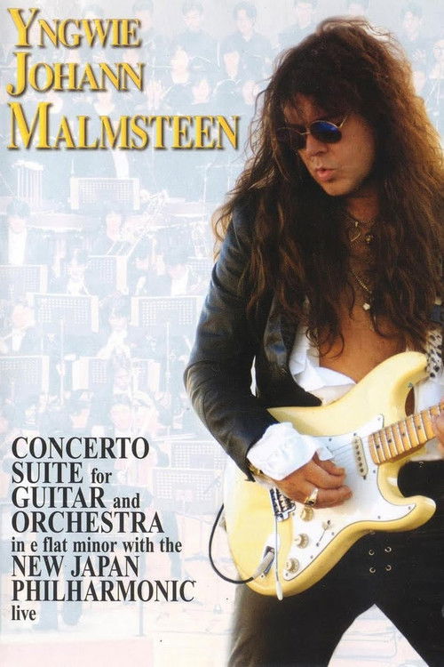 Yngwie Malmsteen: Concerto Suite for Electric Guitar and Orchestra in E Flat Minor Op. 1 poster