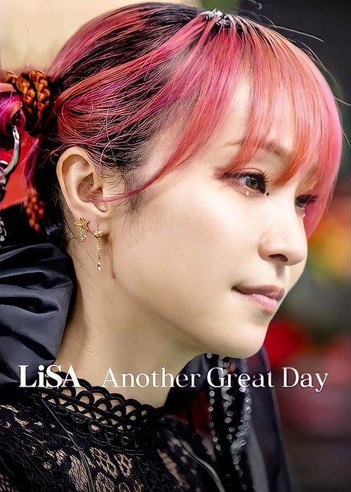 LiSA Another Great Day (2022) poster
