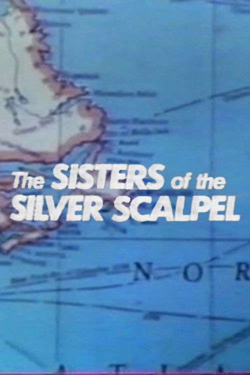 Sisters of the Silver Scalpel (1981) poster