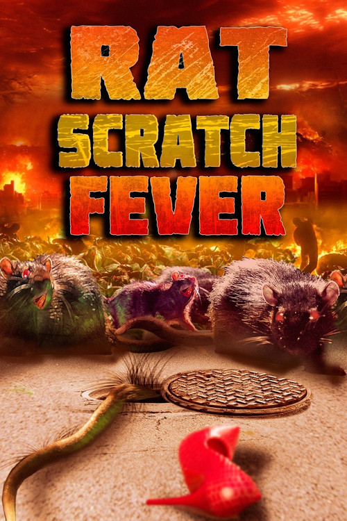 Rat Scratch Fever (2011) poster