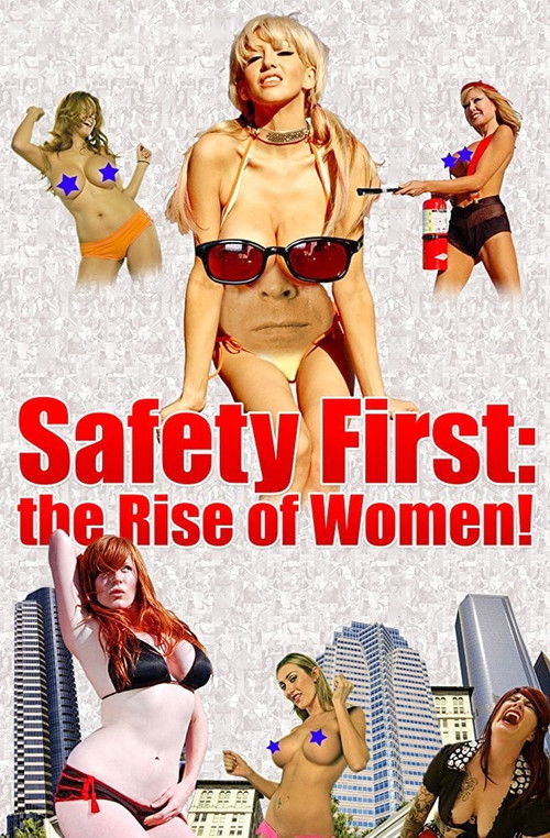 Safety First: The Rise of Women! (2008) poster