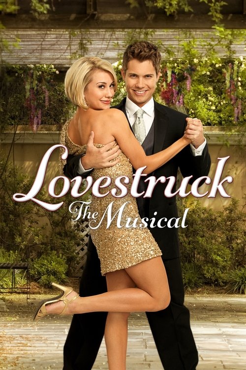 Lovestruck: The Musical (2013) poster