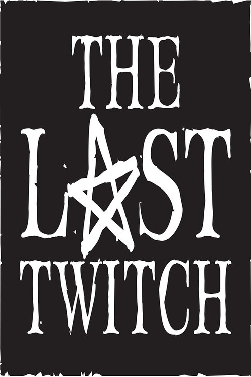 The Last Twitch (2023) poster