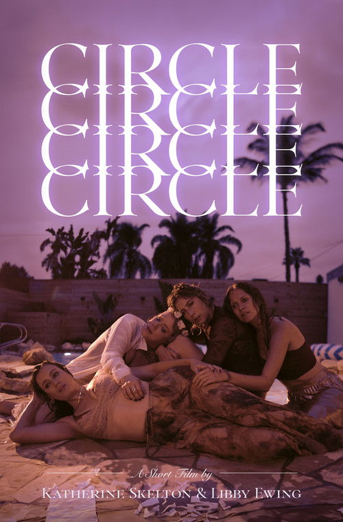 Circle Circle Circle Circle (2024) poster