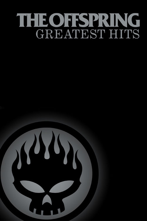 The Offspring: Greatest Hits (2005) poster