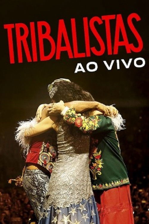 Tribalistas Ao Vivo (2018) poster