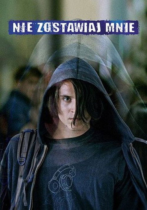 Don't Leave Me (2018) poster