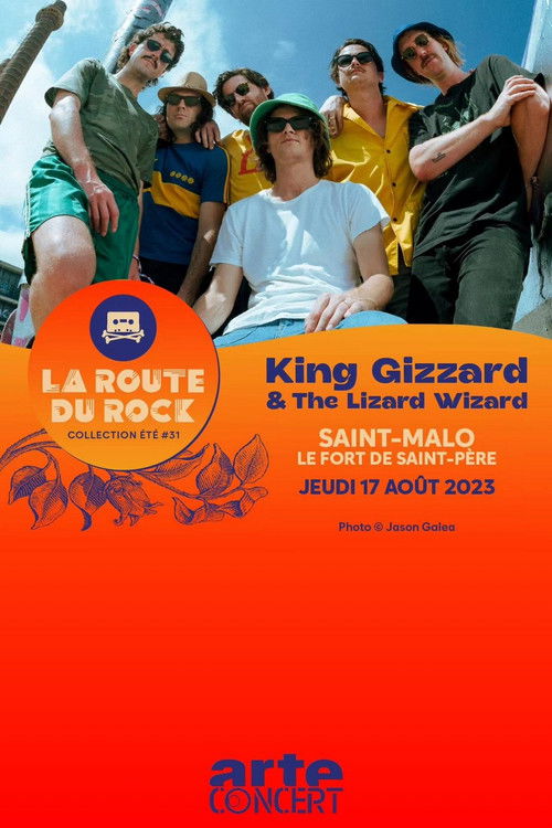 King Gizzard & The Lizard Wizard - La Route du Rock 2023 (2023) poster