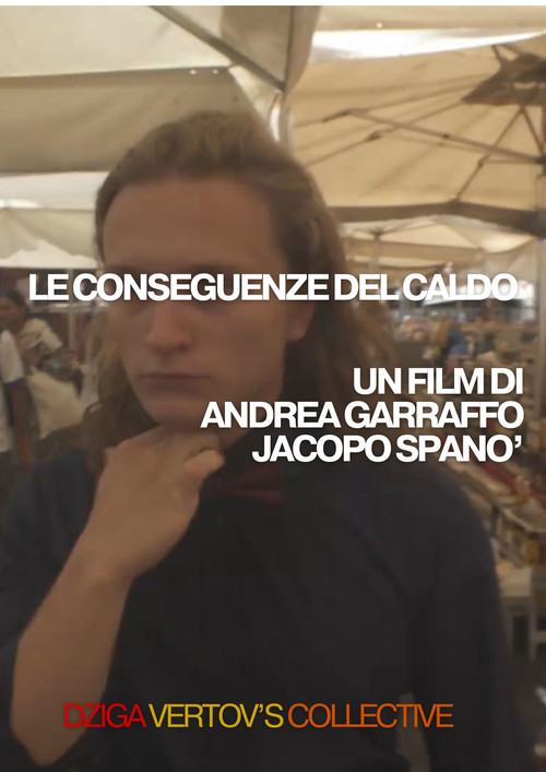 SIGARETTE CRUDE: Le conseguenze del caldo (2025) poster