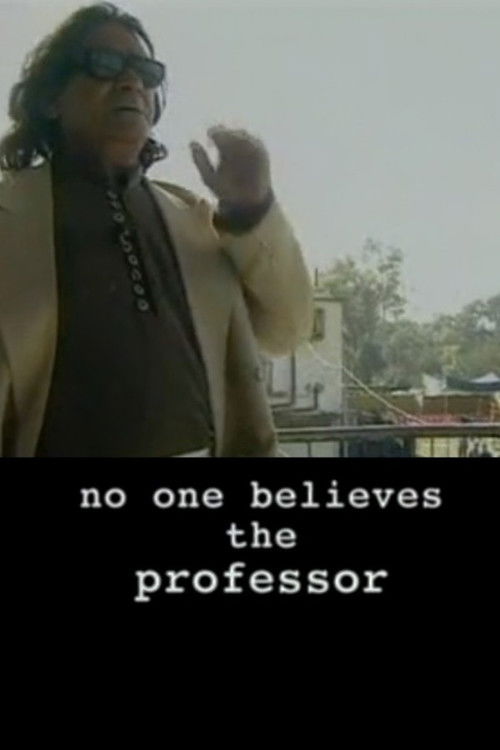 No One Believes the Professor (2001) poster