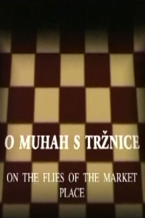 On the Flies of the Market Place (1999) poster