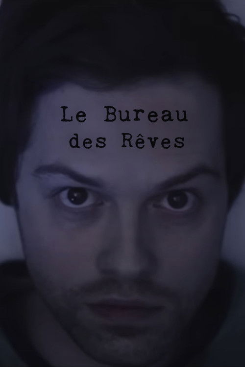 Le bureau des rêves (2014) poster