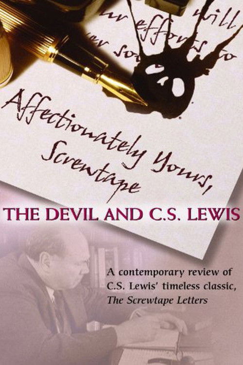 Affectionately Yours, Screwtape: The Devil and C.S. Lewis (2007) poster