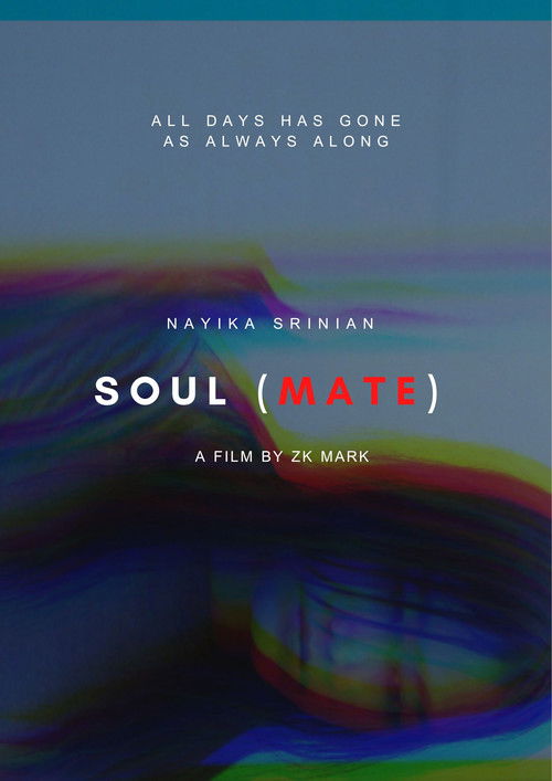 Soul(Mate) [Last Pictures Cut] (2023) poster