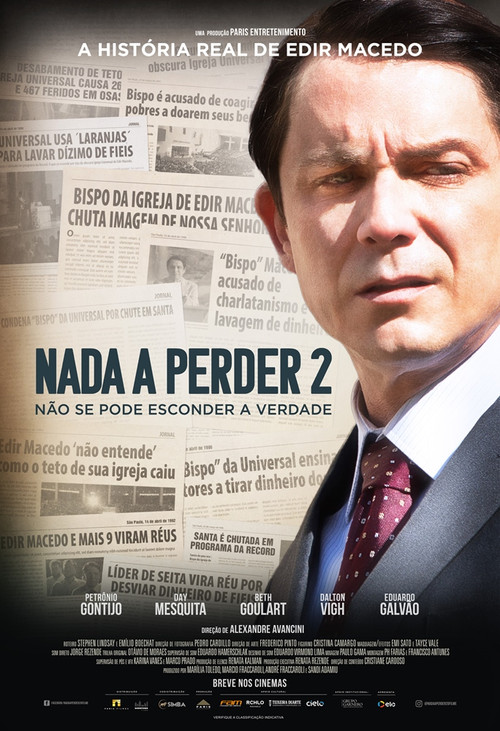 Nada a Perder 2: Não Se Pode Esconder a Verdade (2019) poster