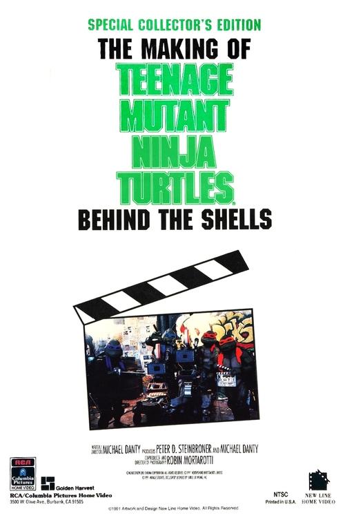 Teenage Mutant Ninja Turtles Mania: Behind the Shells — The Making of 'Teenage Mutant Ninja Turtles' (1991) poster