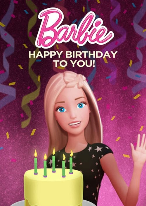 Barbie: Happy Birthday to You! (2017) poster