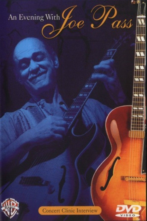 Joe Pass - An Evening With Joe Pass (2004) poster