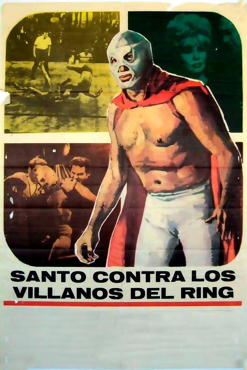 Santo el Enmascarado de Plata vs. los villanos del ring (1968) poster