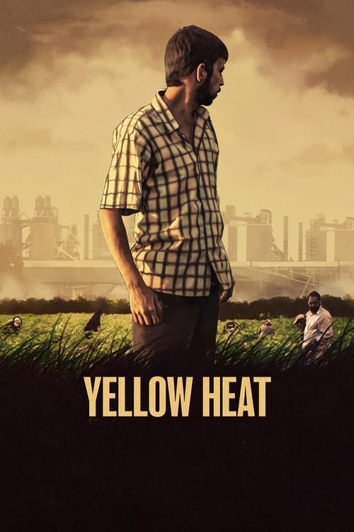 Yellow Heat (2017) poster