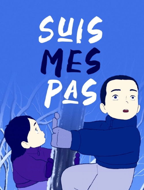 Suis mes pas (2022) poster