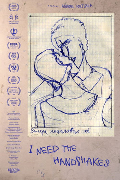 I Need the Handshakes (2020) poster