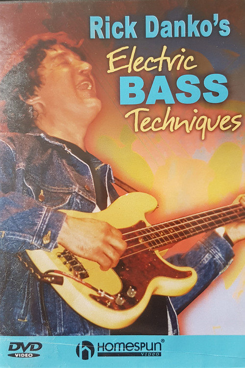 Rick Danko's Electric Bass Techniques (1987) poster