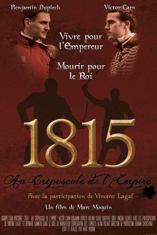1815 : Au Crépuscule de l'Empire (2013) poster