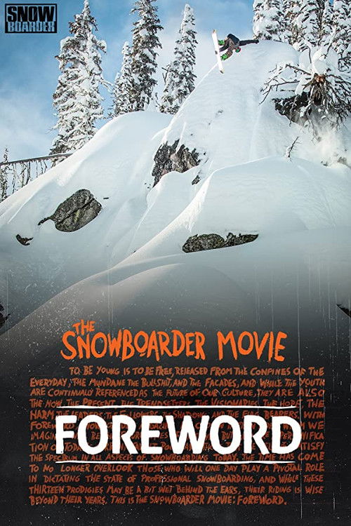 The Snowboarder Movie: Foreword (2014) poster