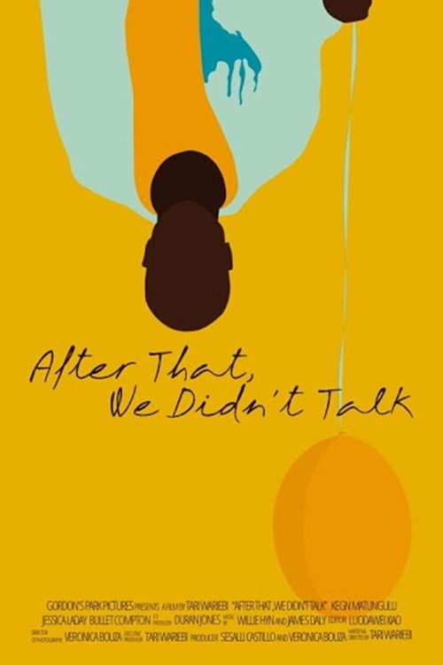 After That, We Didn't Talk (2020) poster