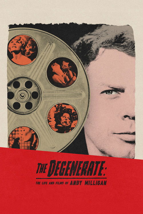 The Degenerate: The Life and Films of Andy Milligan (2025) poster