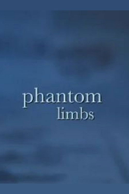 Phantom Limbs (2008) poster