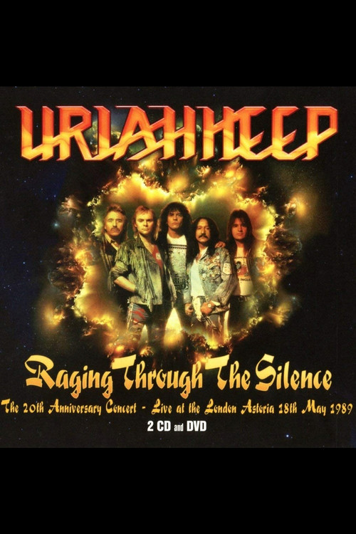 Uriah Heep: Raging Through The Silence (1989) poster